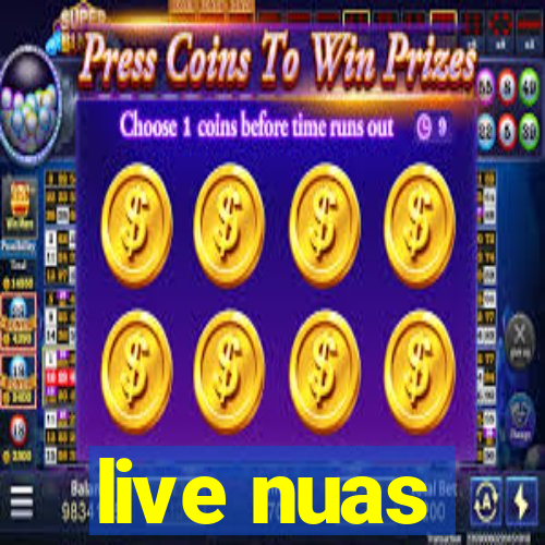 live nuas
